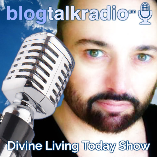 Divine Living Today Radio Show